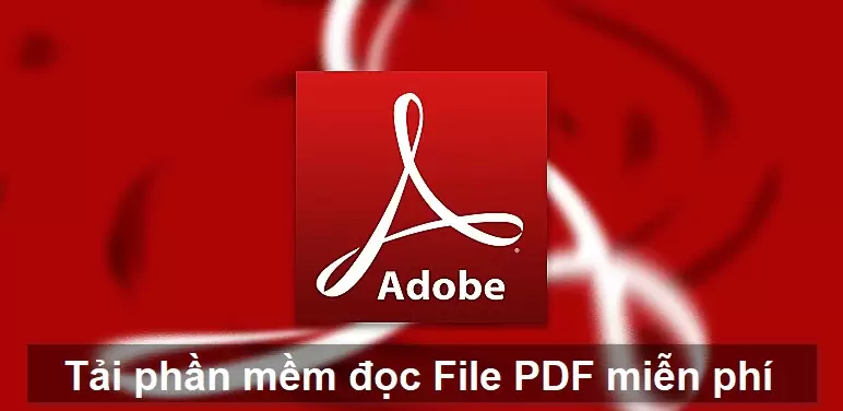 Acrobat Reader 2019: Tải Cài đặt Từ Adobe